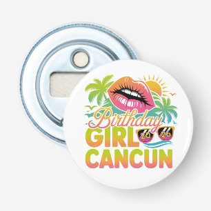 Décapsuleur Fille d'anniversaire Cancun 2026 Voyage de vacance