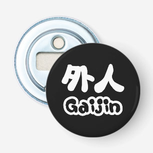 Décapsuleur Gaijin 外 人 Kanji Nihongo