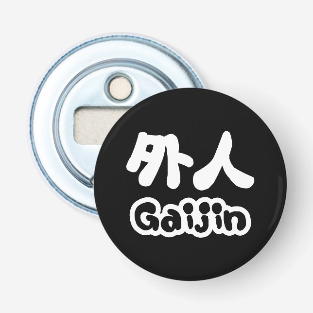 Décapsuleur Gaijin 外 人 | Kanji Nihongo (Devant)