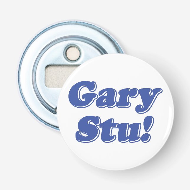 Décapsuleur Gary Stu ! (Devant)