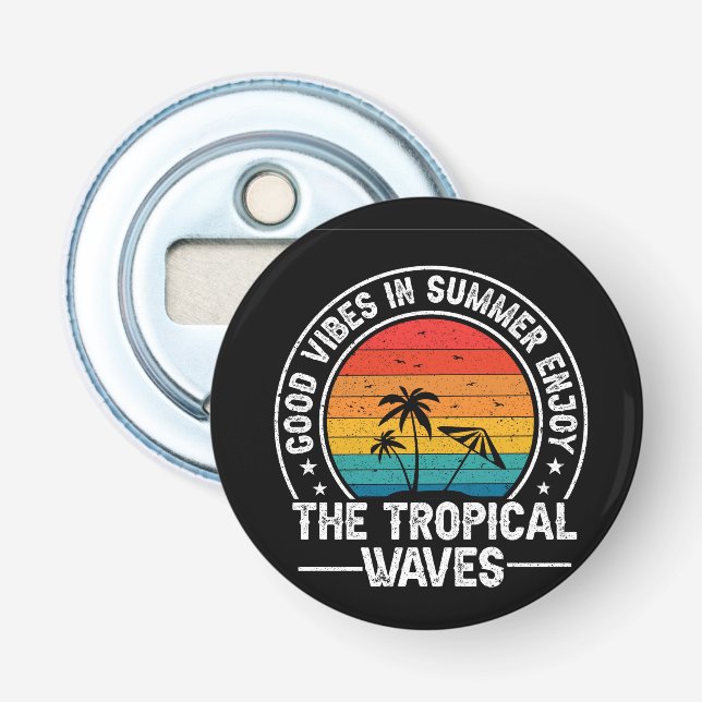 Décapsuleur Good Vibes en été profitez des vagues tropicales (Devant)