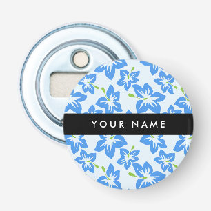 Décapsuleur Hibiscus Bleu, Fleurs Bleues, Votre Nom