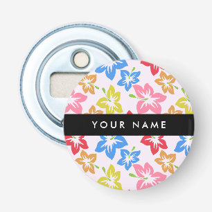 Décapsuleur Hibiscus Coloré, Motif Floral, Votre Nom