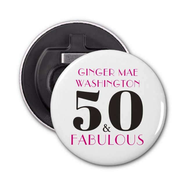 Décapsuleur Hot Pink 50 personnalisé et fabuleux anniversaire (Devant)