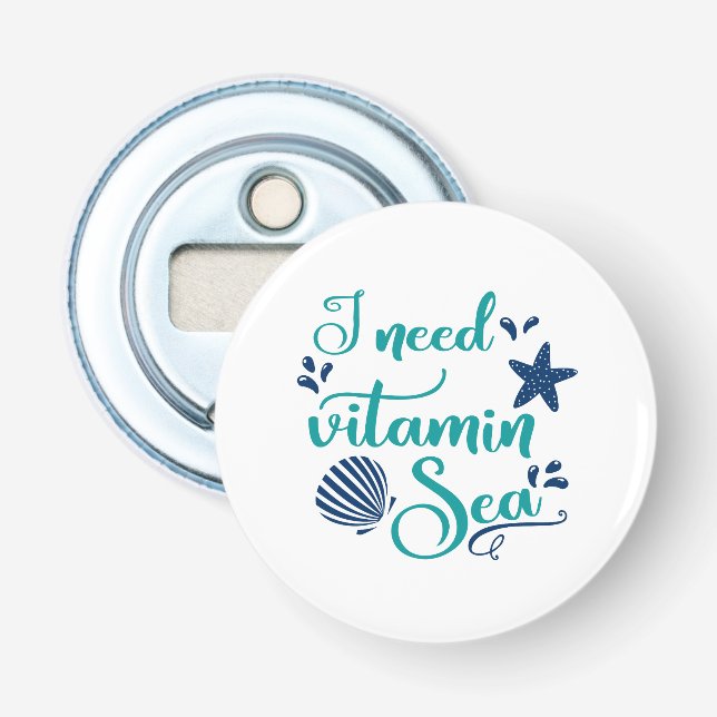 Décapsuleur j'ai besoin de vitamine de mer (Devant)