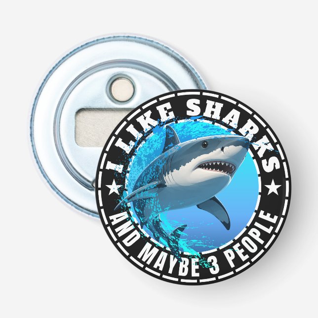 Décapsuleur J'Aime Les Requins Et Peut-être 3 Personnes (Devant)