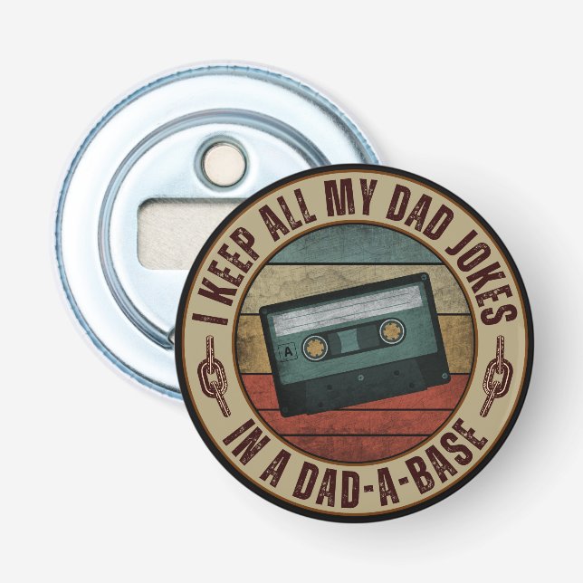 Décapsuleur Je garde toutes mes blagues de papa dans une base  (Devant)