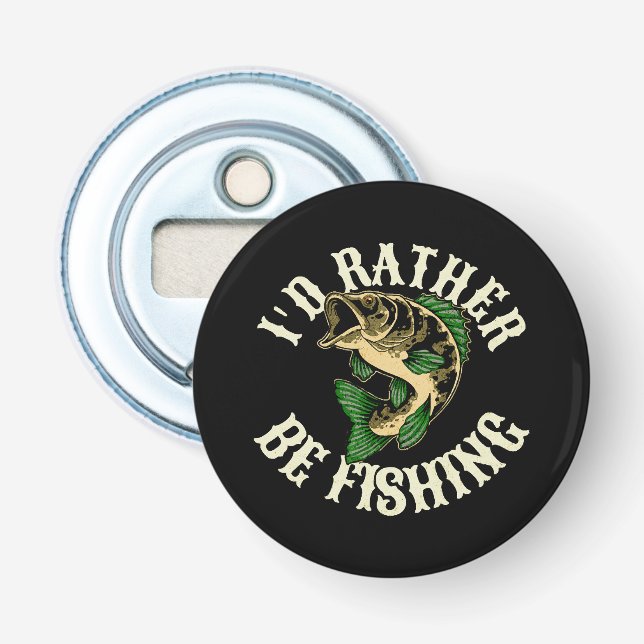 Décapsuleur Je préférerais pêcher drôle (Devant)