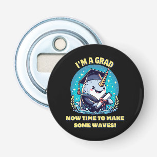 Décapsuleur Je suis diplômé d'une licorne de mer ! Maintenant,