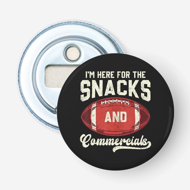Décapsuleur Je suis là pour les snacks et les publicités de fo (Devant)