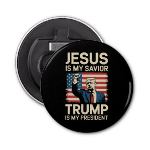 Décapsuleur Jésus est mon sauveur Trump est mon président 47 U