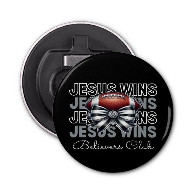 Décapsuleur Jesus remporte le club des croyants Bottle Opener (Devant)