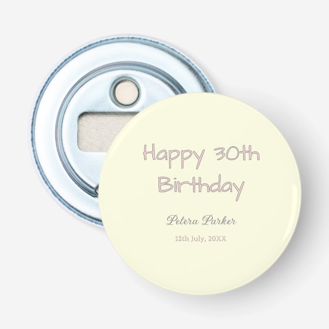 Décapsuleur joyeux 30e anniversaire rose jaune gris pastel nom (Devant)