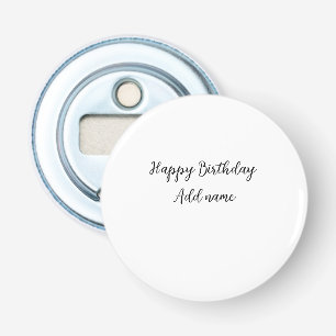 Décapsuleur Joyeux anniversaire ajouter nom titre simple minim