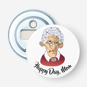 Décapsuleur Joyeux Jour, Humour de la Fête des mères
