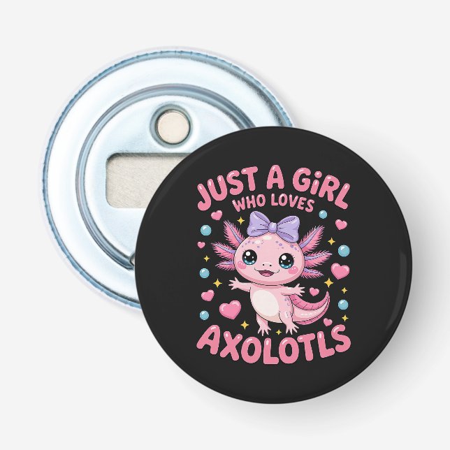 Décapsuleur Juste une fille qui aime les axolotls  (Devant)