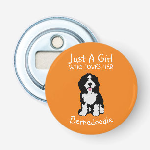 Décapsuleur Juste une fille qui aime son Bernedoodle