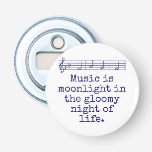 Décapsuleur La musique est au clair de lune - Citation de musi