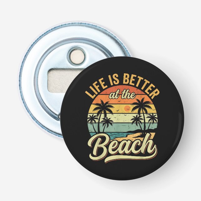 Décapsuleur La vie est meilleure à la plage vacances d'été rét (Devant)