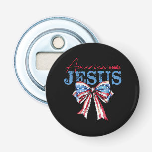 Décapsuleur L'Amérique a besoin de Jésus Christian Drapeau USA