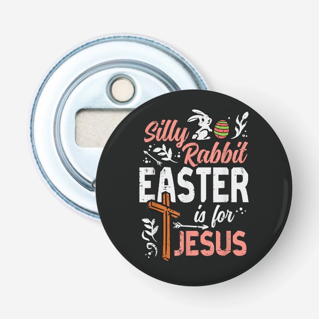 Décapsuleur Lapin idiot chrétien Pâques pour Jésus (Devant)