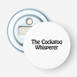 Décapsuleur le chuchotement de cockatoo