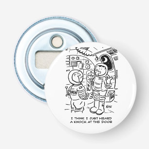 Décapsuleur Les hommes de l'espace écoutent frapper à la porte