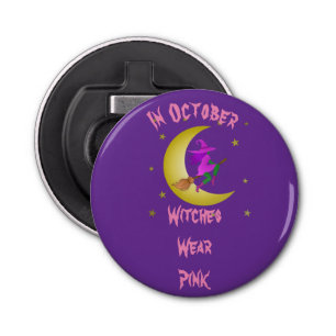 Décapsuleur Les Sorcières Portent Rose En Octobre Thunder_Cove