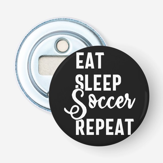 Décapsuleur mangez sommeil soccer répéter (Devant)