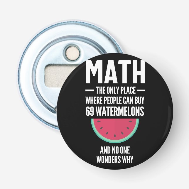 Décapsuleur Maths. Drôle Math Sarcasm Citation Cadeau (Devant)