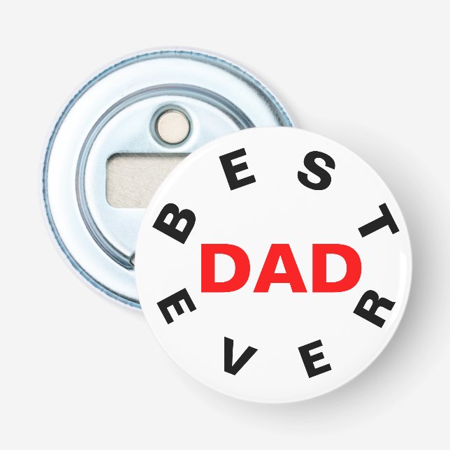 Décapsuleur Meilleur DAD jamais (Devant)