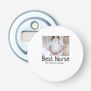 Décapsuleur Meilleure infirmière ajouter le nom de la photo te