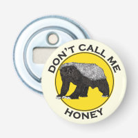 Ne m'appelez pas Honey Badass Honey Badger Yellow