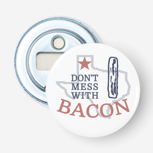 Décapsuleur Ne touchez pas au bacon (Devant)