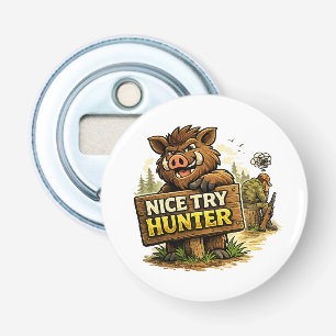 Décapsuleur Nice Try Hunter