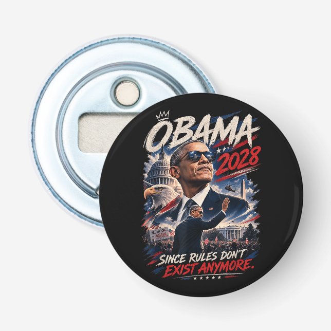 Décapsuleur Obama 2028 Puisque les règles n'existent plus (Devant)
