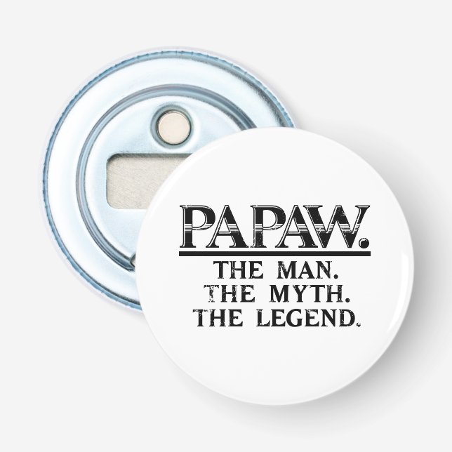 Décapsuleur Papaw Le Mythe de l'homme Légende Fête des pères (Devant)