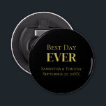 Décapsuleur Personnalisé Black Gold Meilleur jour jamais Maria<br><div class="desc">Personnalisez ces Best Day Chaque Mariage Black Gold Magnet favorise. Disponible en rond et carré et en trois tailles différentes. Idéal pour la réception de mariage,  la fête du célibataire,  la fête de la bachelorette,  les douches nuptiales et le dîner de répétition.</div>