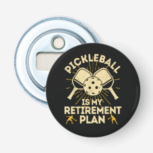 Décapsuleur Pickleball Drôle Mon Plan De Retraite Vintage