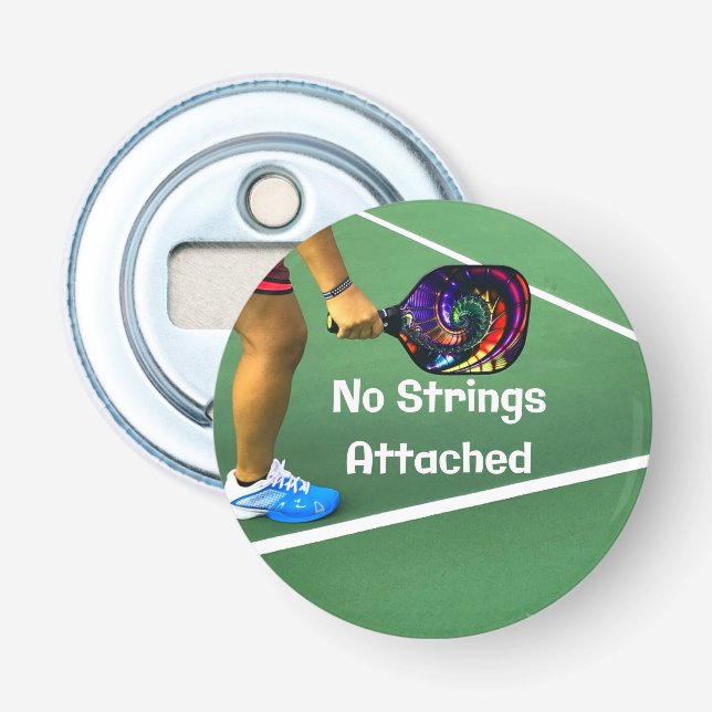 Décapsuleur Pickleball Funny No Strings Attaché (Devant)