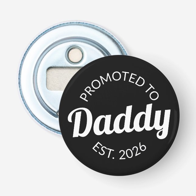 Décapsuleur Promu À Daddy Est. 2026 I (Devant)