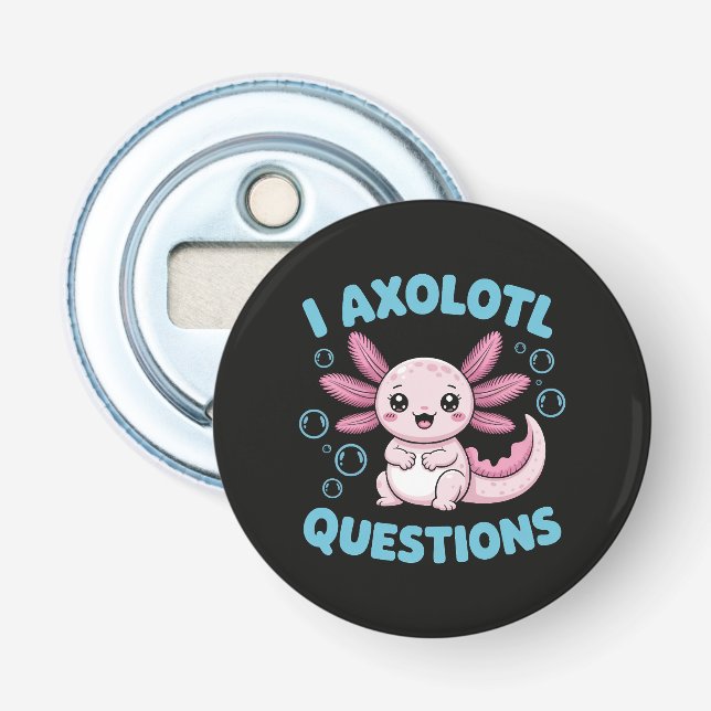 Décapsuleur Questions sur l'Axolotl (Devant)