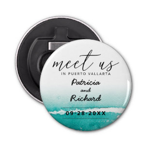 Décapsuleur Rencontrez-Nous Dans Mariage Destination Turquoise