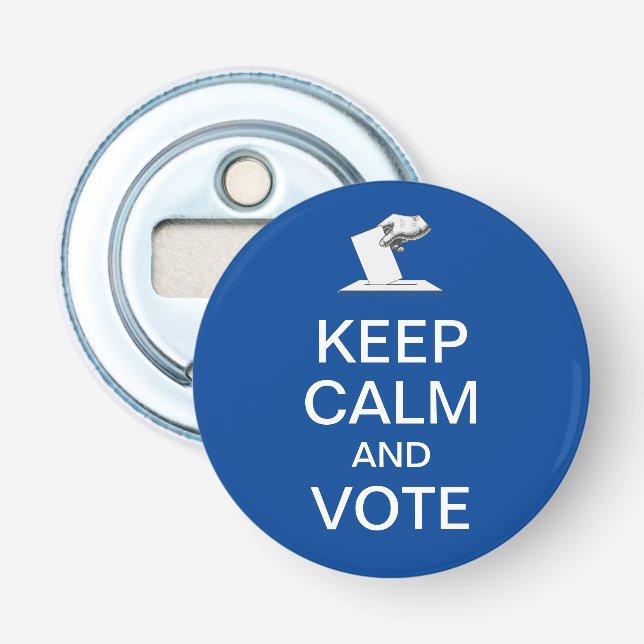 Décapsuleur Restez calme et votez 2026 (Devant)