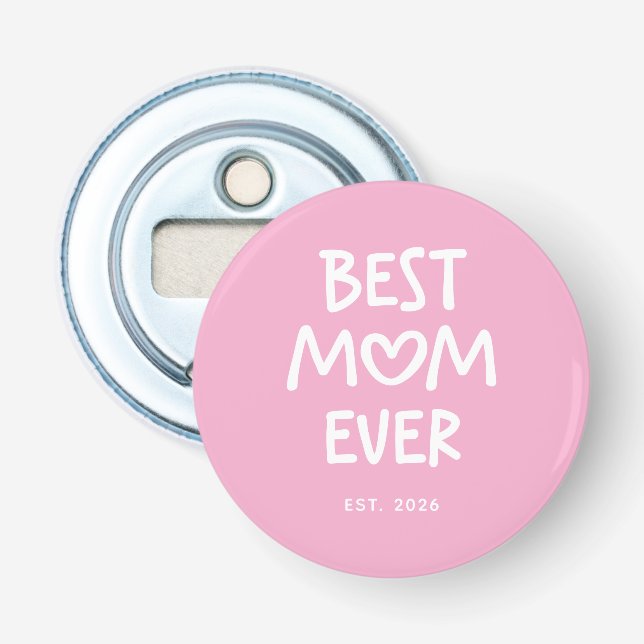 Décapsuleur Rose et Blanc Fantaisiste Meilleure Maman Est. (Devant)