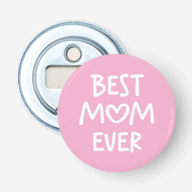 Décapsuleur Rose et Blanc Fantaisiste Meilleure Maman Jamais (Devant)