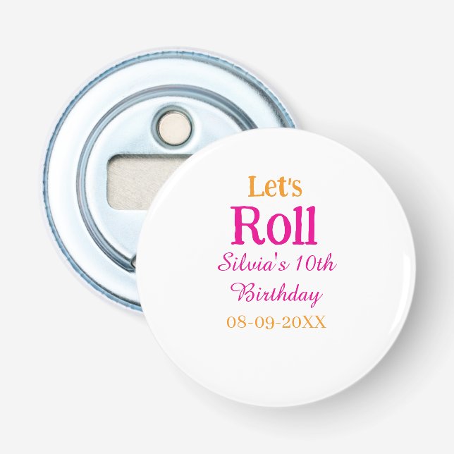 Décapsuleur Roulons heureux 10e anniversaire ajouter nom retro (Devant)