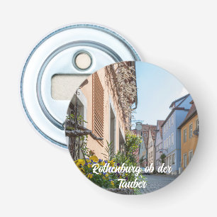 Décapsuleur Rue colorée à Rothenburg ob der Tauber