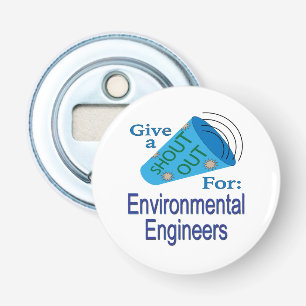Décapsuleur Shout Out pour les ingénieurs De l'environnement