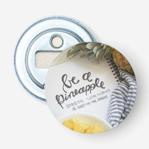 Décapsuleur Soyez un ananas